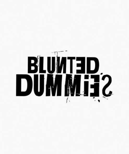 Blunted Dummies