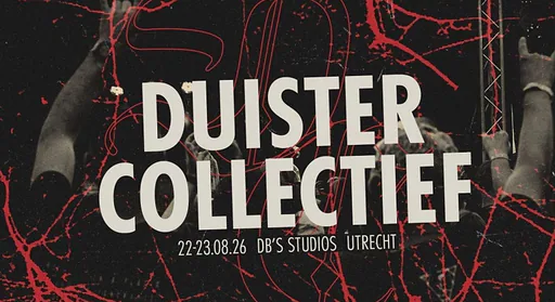 DUISTER COLLECTIEF  · dB's, Utrecht · za 22 aug 2026