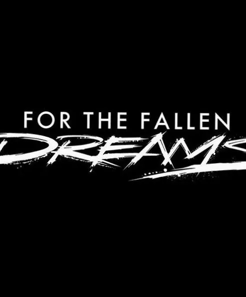For the Fallen Dreams