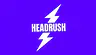 HEADRUSH
