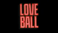 Loveball