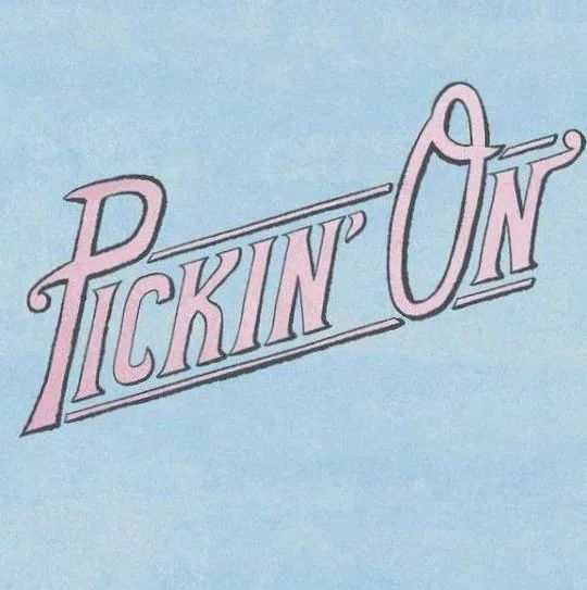 Pickin' On Series
