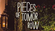 Pieces of Tomorrow