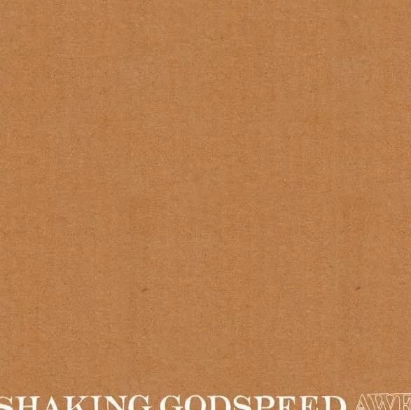 Shaking Godspeed