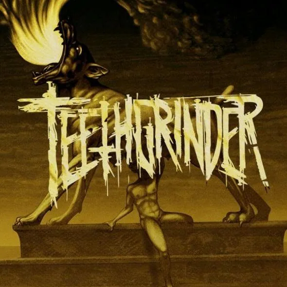 Teethgrinder