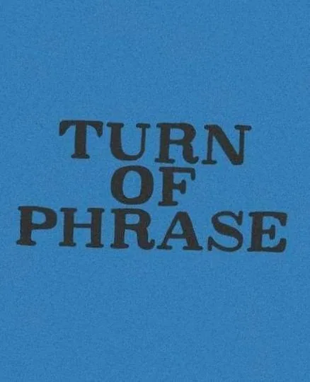 Turn Of Phrase