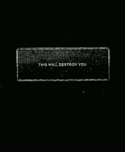 This Will Destroy You — foto 4