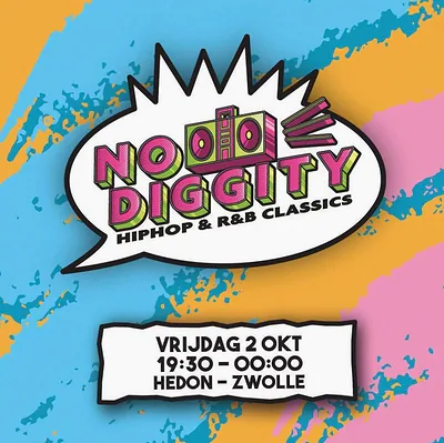 NO DIGGITY — foto 2