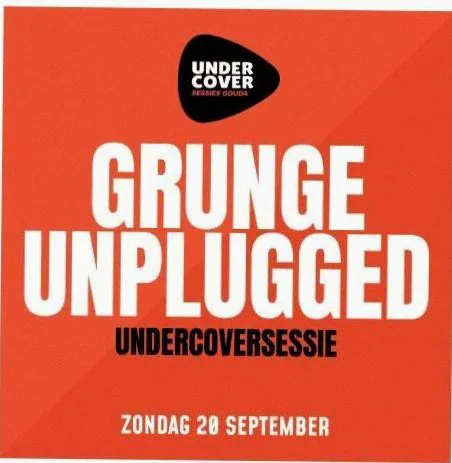 Grunge Unplugged Undercoversessie — background image