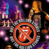 Not The Rolling Stones