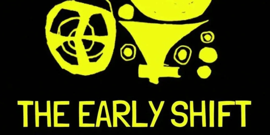 The Early Shift — background image