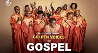 The Original Golden Voices of Gospel