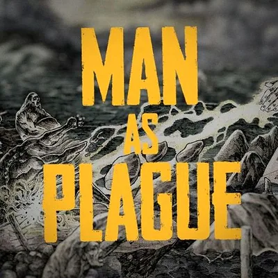 Man As Plague — foto 1