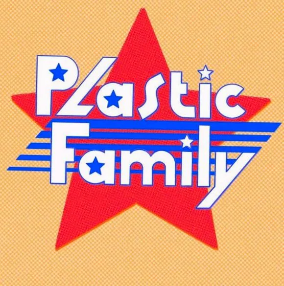 Plastic Family