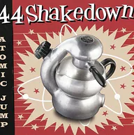 44 Shakedown