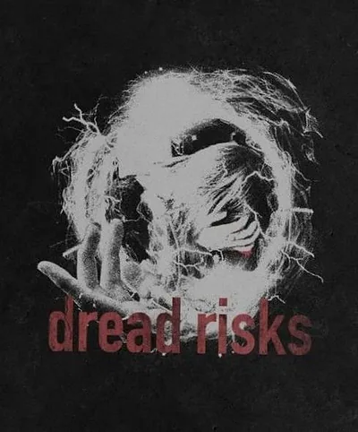 Dread Risks — photo 1