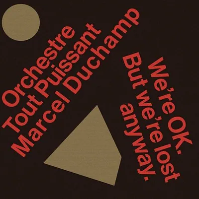 Orchestre Tout Puissant Marcel Duchamp — photo 1