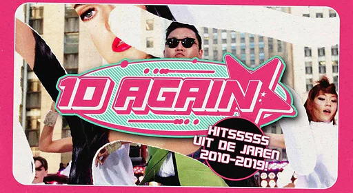 10 Again · Luxor Live, Arnhem · vr 18 sep 2026