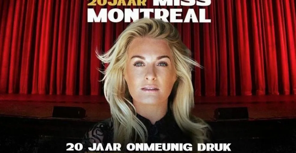 20 JAAR ONMEUNIG DRUK - Miss Montreal · Wilminktheater, Enschede · Thu, 11 Nov 2027