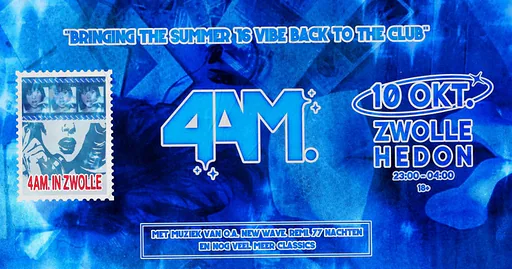 4AM · Hedon, Zwolle · za 10 okt 2026