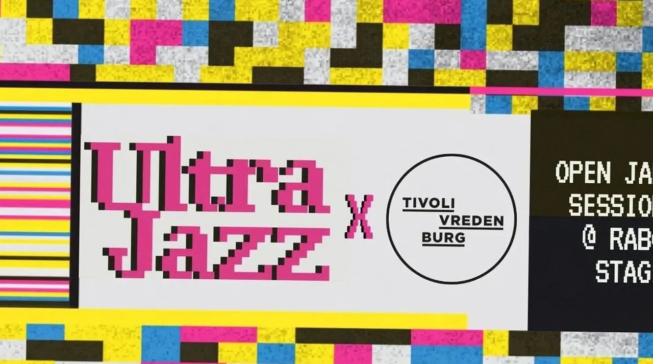 ULTRAJAZZ x TivoliVredenburg · TivoliVredenburg, Utrecht · do 12 nov 2026