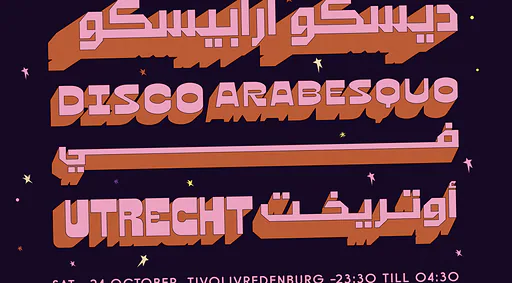 Disco Arabesquo · TivoliVredenburg, Utrecht · za 24 okt 2026