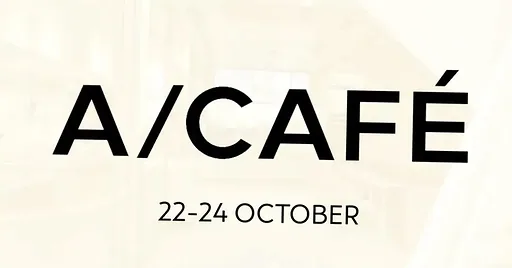 A/CAFÉ · A/CAFÉ, Amsterdam · za 24 okt 2026