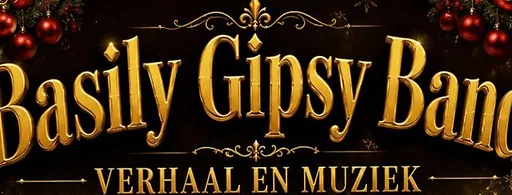 A Gipsy Christmas by Basily Gipsy Band · Musicon, Den Haag · za 12 dec 2026