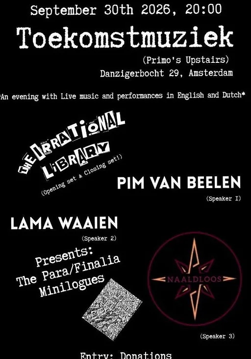 A night of poetry and music: Lama Waaien, Pim van Beelen and The Irrational Library · Toekomstmuziek, Amsterdam · wo 30 sep 2026