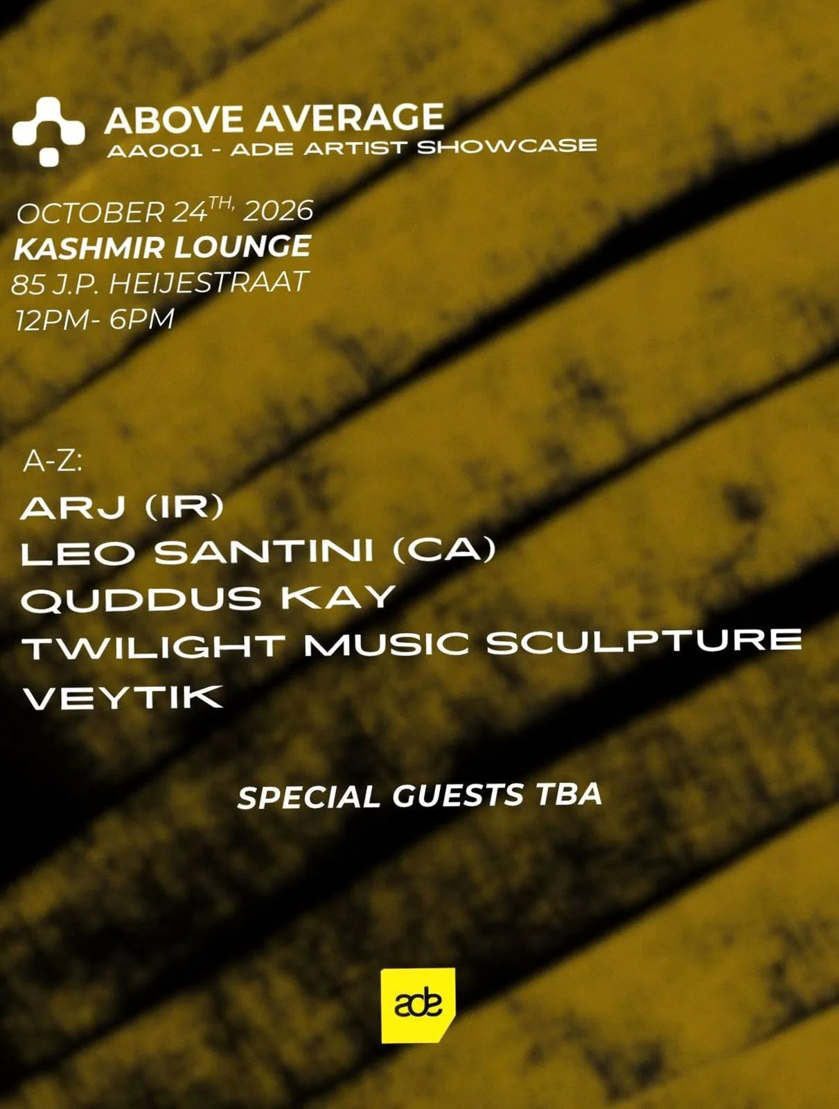 Above Average Showcase · Kashmir lounge, Amsterdam · za 24 okt 2026
