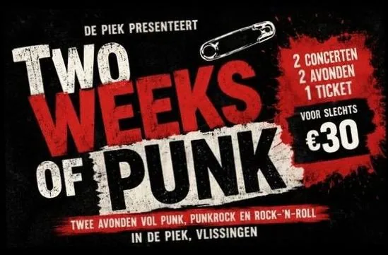 ACTIE: Two Weeks of Punk · De Piek, Vlissingen · vr 9 okt 2026