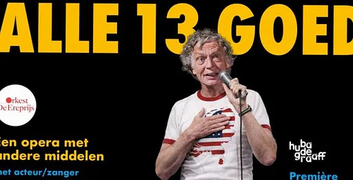 Alle 13 goed - Orkest De Ereprijs & Marien Jongewaard · Theater Orpheus, Apeldoorn · Fri, 20 Nov 2026