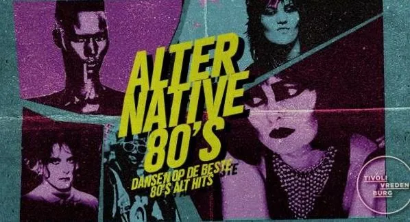 Alternative 80's · TivoliVredenburg, Utrecht · Sat, 26 Sept 2026