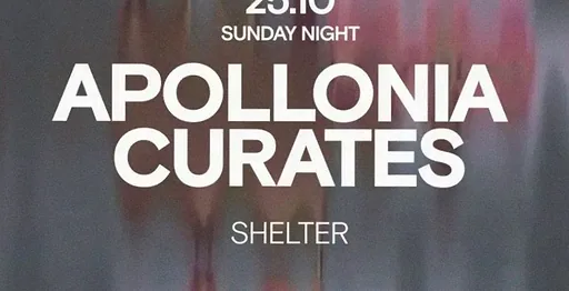 Apollonia curates VBX - Shelter - ADE 25.10 · Shelter, Amsterdam · zo 25 okt 2026