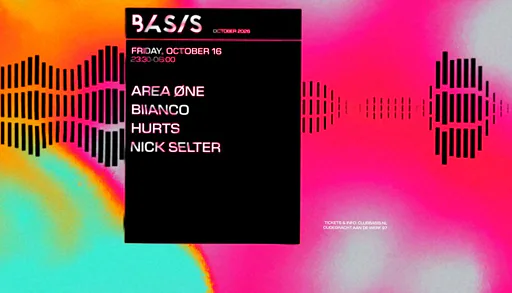 AREA ØNE/ BIIANCO/ Hurts/ Nick Selter · Basis, Utrecht · Fri, 16 Oct 2026