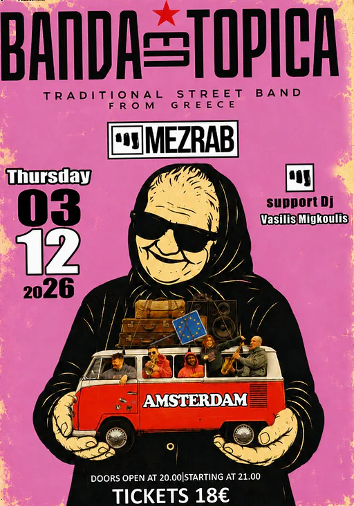 Banda Entopica · Mezrab Wilhelmina Pakhuis, Amsterdam · Thu, 3 Dec 2026