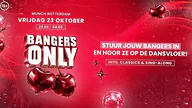 BANGERS ONLY · Munch, Rotterdam · vr 23 okt 2026