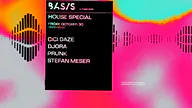 BASIS House Special/ Cici Daze/ Djora/ Prunk/ Stefan Meser · Basis, Utrecht · vr 30 okt 2026