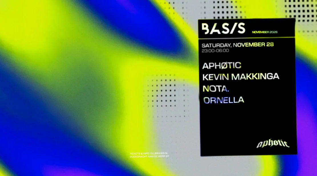 BASIS x Aphøtic Invites/ Kevin Makkinga/ nota./ Ornella — background image