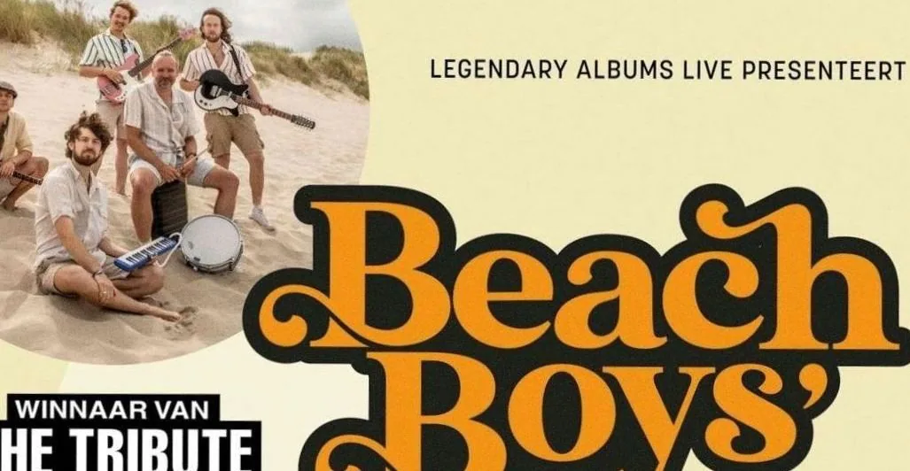 Beach Boys’ Best - by Legendary Albums Live · Schouwburg Cuijk, Cuijk · Tue, 9 Mar 2027