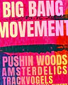 Big Bang Movement · Toekomstmuziek, Amsterdam · vr 4 sep 2026