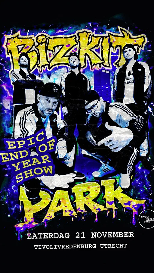 Bizkit Park · TivoliVredenburg, Utrecht · za 21 nov 2026