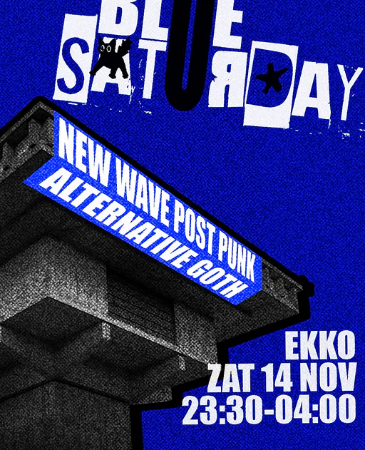 Blue Saturday · EKKO, Utrecht · za 14 nov 2026