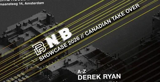BNB Showcase 2026 Canadian Take Over  - Friday Night (22:00 - 04:00) · 50:HERTZ House & Techno Cafe Rembrandt Square, Amsterdam · vr 23 okt 2026