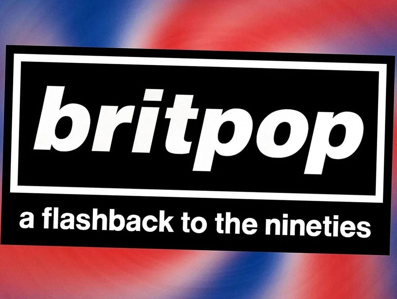 BRITPOP - A Flashback To The Nineties · Theater de Stoep, Spijkenisse · vr 19 feb 2027