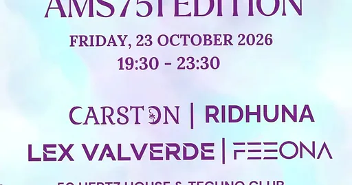 Celebrate Life - AMS751 Edition · 50:HERTZ House & Techno Club Rembrandt Square, Amsterdam · vr 23 okt 2026