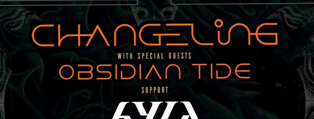 Changeling + Obsidian Tide + Hyla · Musicon, Den Haag · Sun, 15 Nov 2026