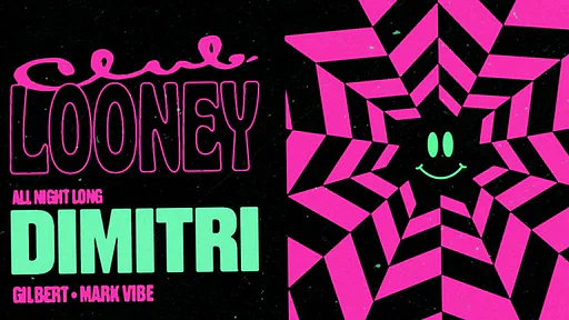 Club Looney ft. Dimitri All Night Long · Luxor Live, Arnhem · za 7 nov 2026