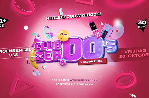 Club Zer00's · Groene Engel, Oss · vr 30 okt 2026
