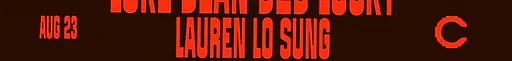 Colorado Charlie w/ Luke Dean B2B Locky (3hrs), Lauren Lo Sung, DAF · Colorado Charlie, Den Haag · zo 23 aug 2026